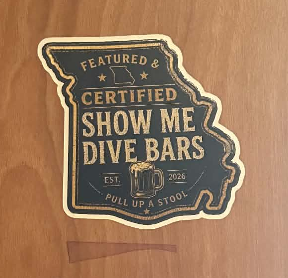 Featured & Certified Show Me Dive Bars sticker at Ron’s Place
